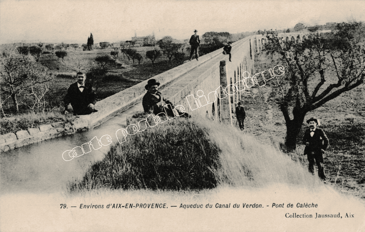 AIX-EN-PROVENCE - Acqueduc du Canal du Verdon - 1907