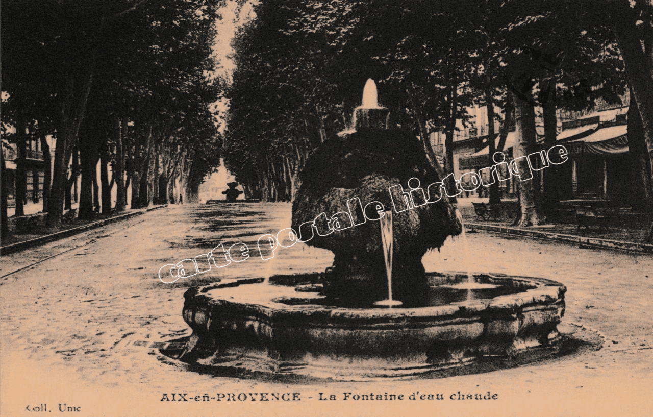AIX-EN-PROVENCE - La Fontaine d'eau chaude - 1915