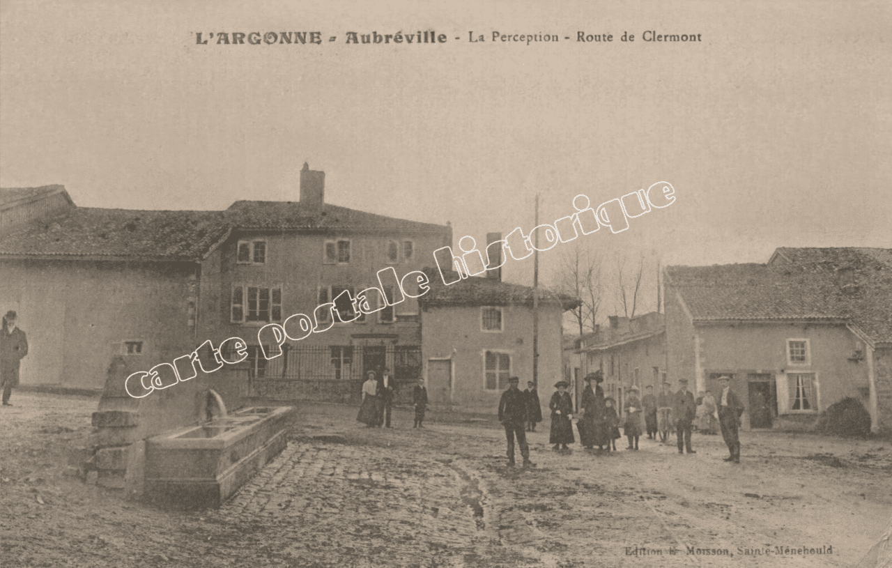 AUBREVILLE - La Perception - Route de Clermont - 1915