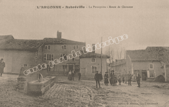 AUBREVILLE - La Perception - Route de Clermont - 1915