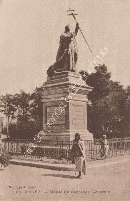 BISKRA - Statue du Cardinal LAVIGERIE - 1913 - Algérie