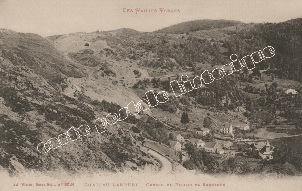 CHATEAU-LAMBERT - Chemin du Ballon de Servance - 1917