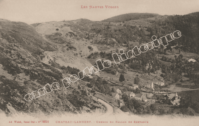 CHATEAU-LAMBERT - Chemin du Ballon de Servance - 1917