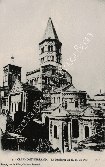 CLERMONT-FERRAND - La Basilique de N.N. du Port - 1906