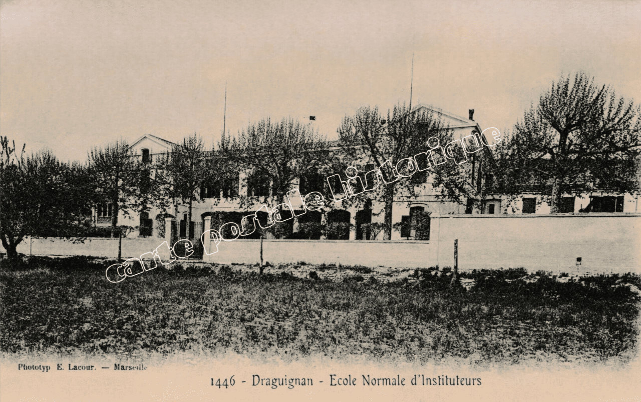DRAGUIGNAN - Ecole Normale d'Instituteurs - 1905