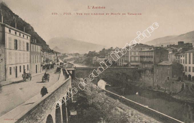 FOIX - Vue sur l'Ariège et Route de Tarascon - 1908
