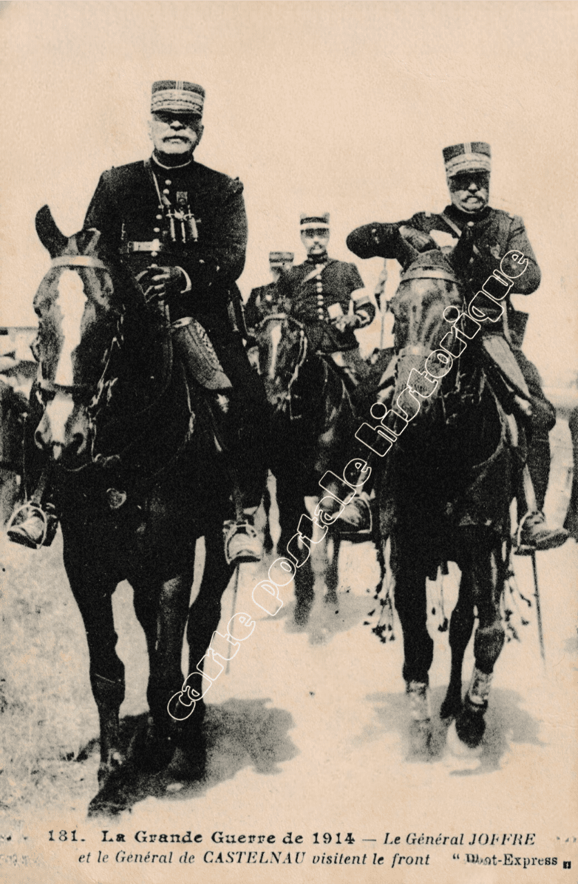 Le Général JOFFRE et le Général CASTELNAU - 1914