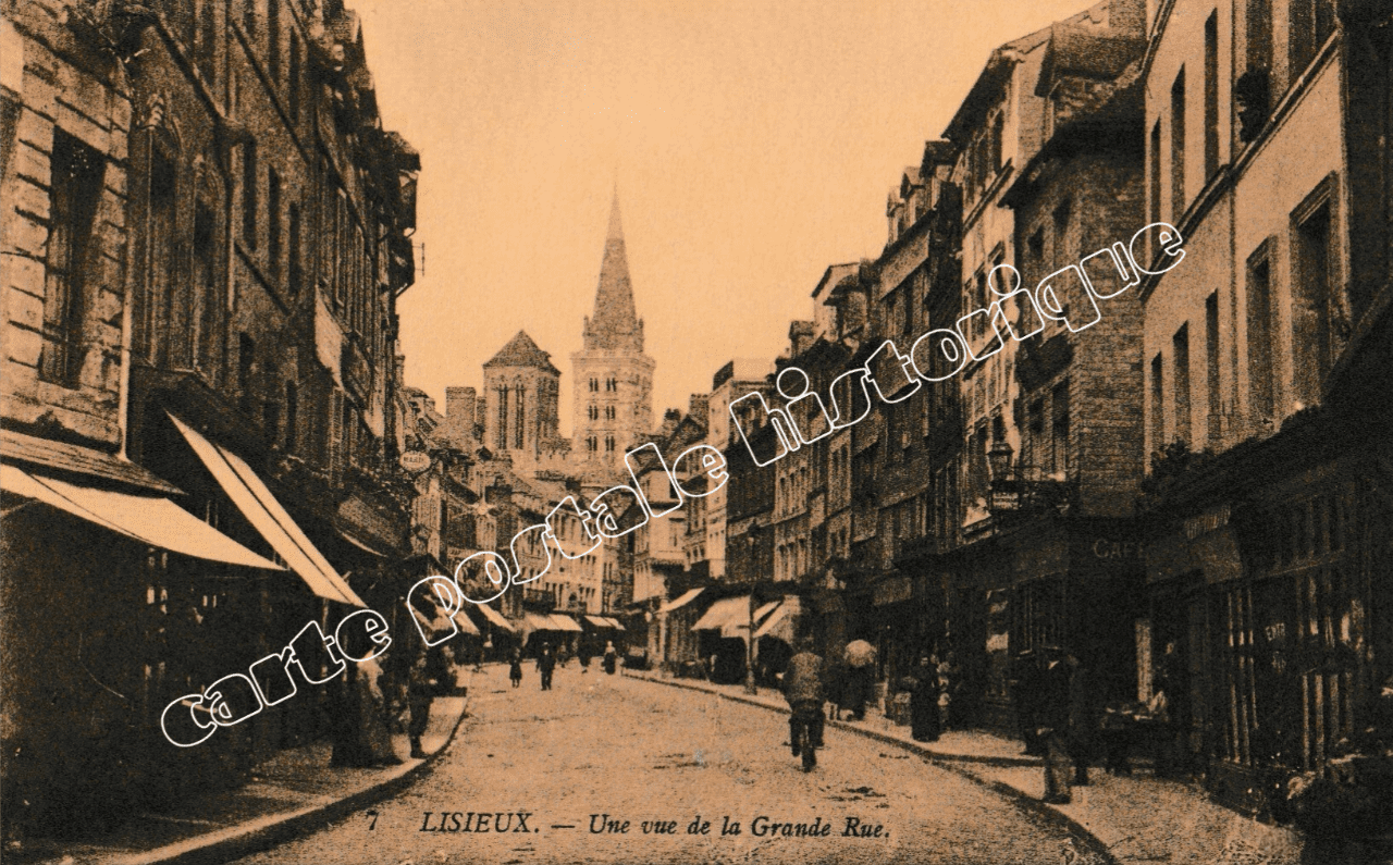LISIEUX - Une Vue de la Grande Rue - 1916