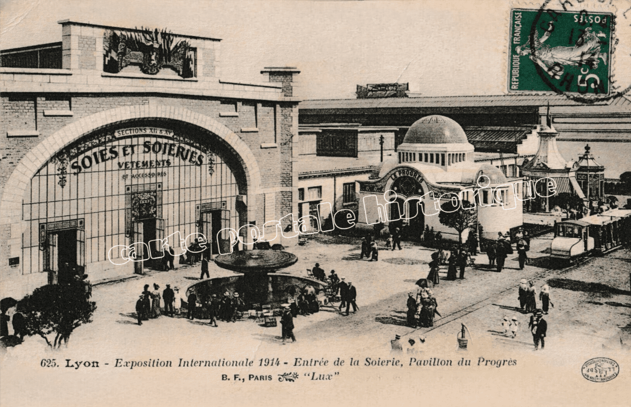LYON - Exposition Internationale de LYON 1914 - Entrée de la Soierie - 1914