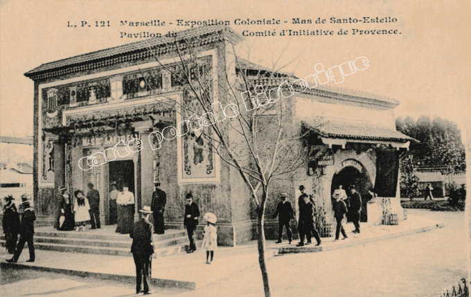 MARSEILLE - Exposition Coloniale - Mas de Santo-Estello - 1908