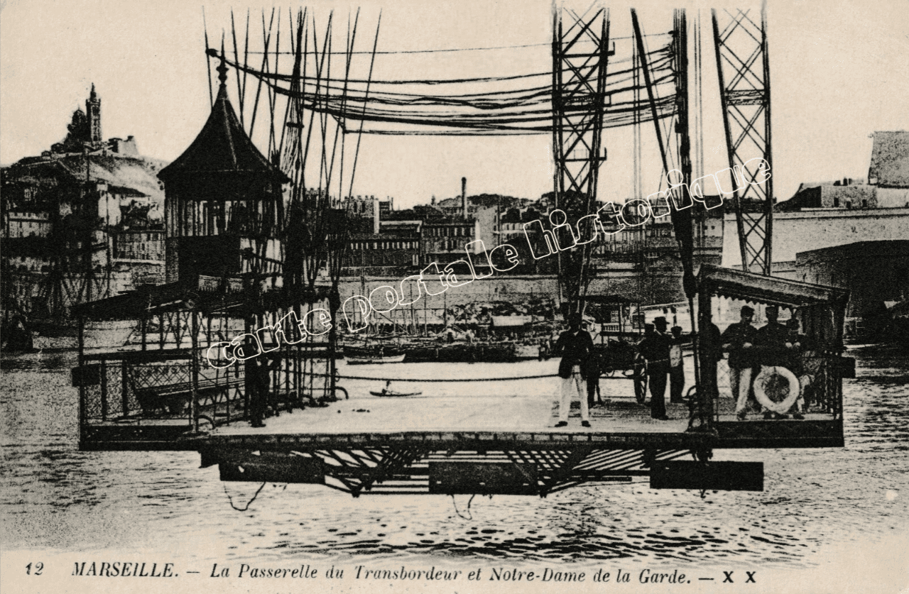 MARSEILLE - La Passerelle du Transbordeur et Notre Dame de la Garde - 1918