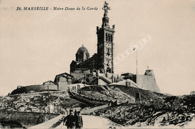 MARSEILLE - Notre Dame de la Garde - 1913