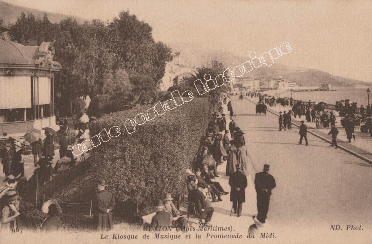 MENTON - Le Kiosque de Musique et le Promenade du Midi - 1916