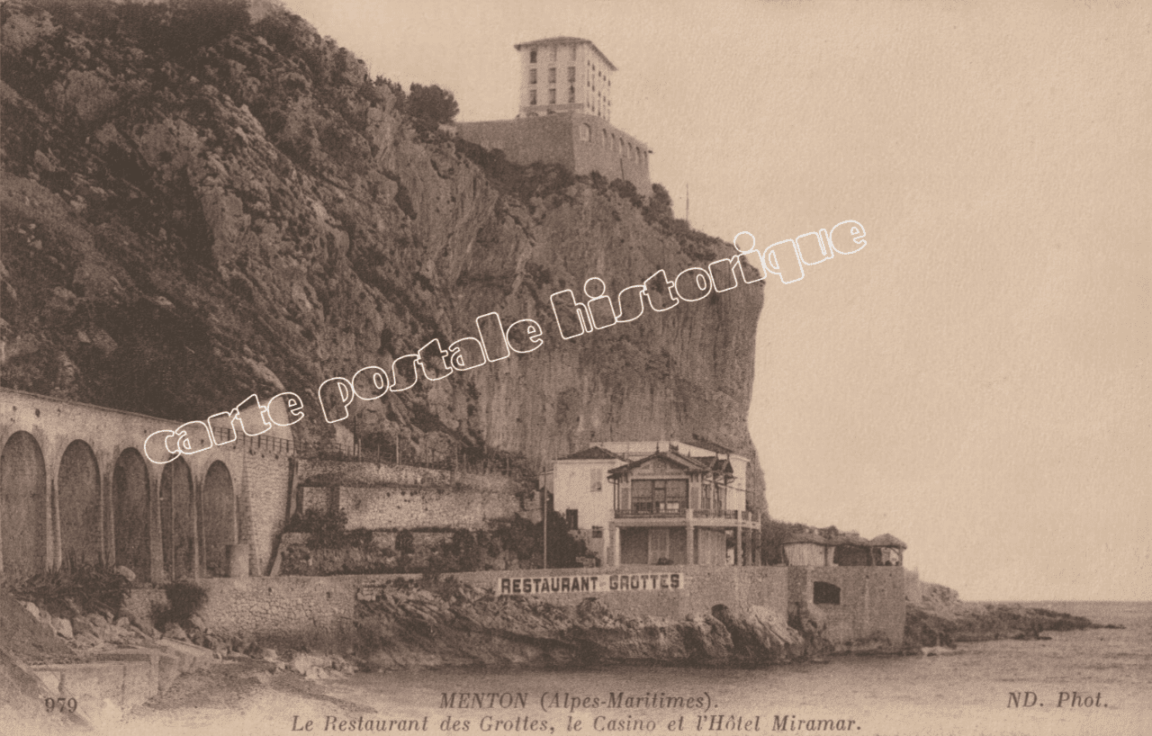 MENTON - Le Restaurant des Grottes, le Casino et l'Hôtel Miramar - 1916