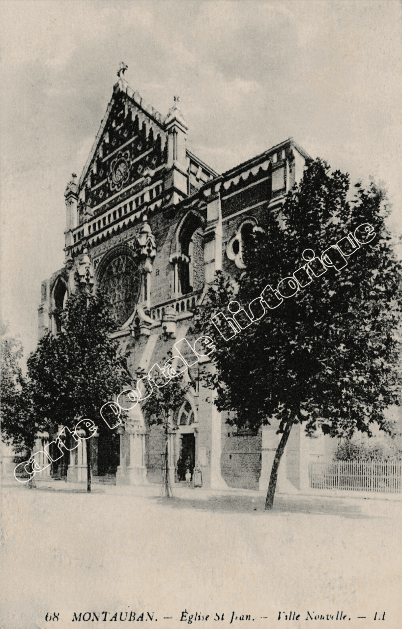 MONTAUBAN - Eglise St Jean - Ville Nouvelle - 1914