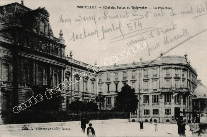 MONTPELLIER - Hôtel des Postes et Télégraphes - La Préfecture - 1916