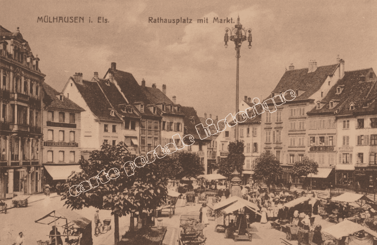MULHOUSE - Rathausplatz mit Markt. - 1918