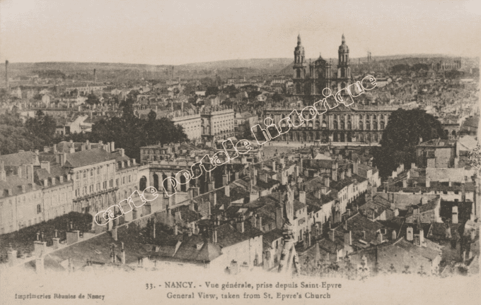 NANCY - Vue Générale prise depuis St-Epvre - 1918
