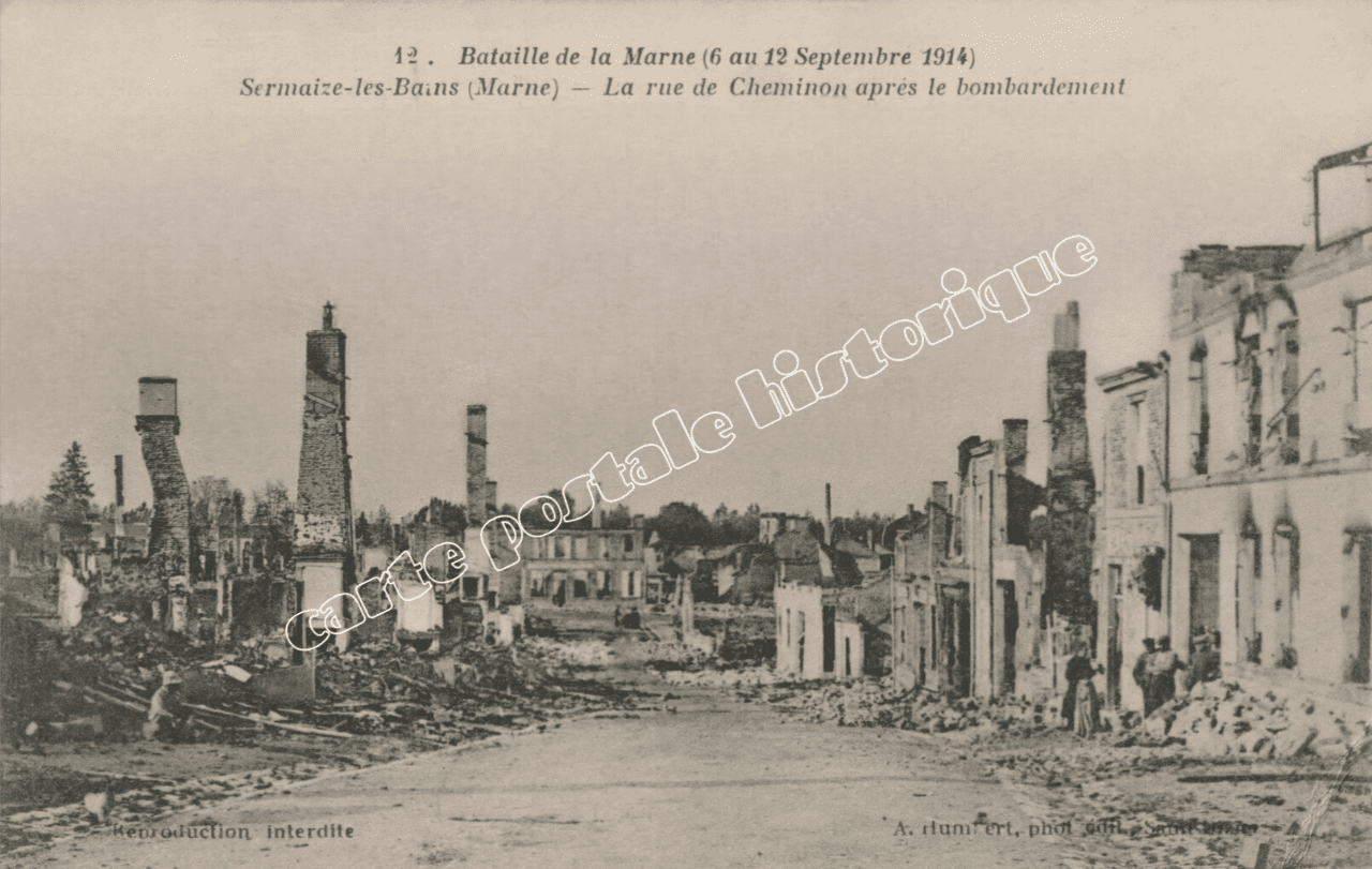 SERMAIZE-LES-BAINS - La Rue de Cheminon après le Bombardement - 1915