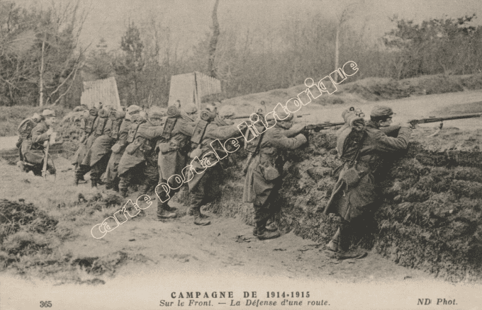 Campagne de 1914-1915 - Sur le Front - La Défense d'une route - 1915