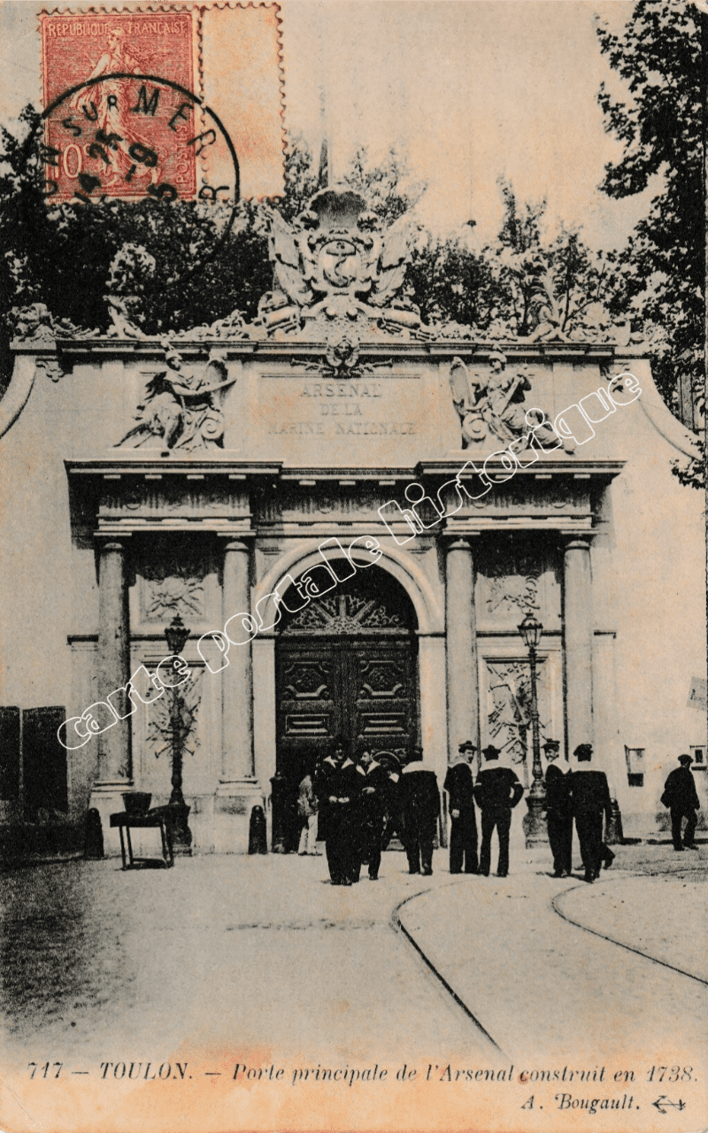 TOULON -Porte Principale de l'Arsenal - 1905