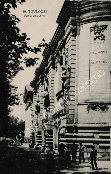 TOULOUSE - Ecole des Arts - 1916