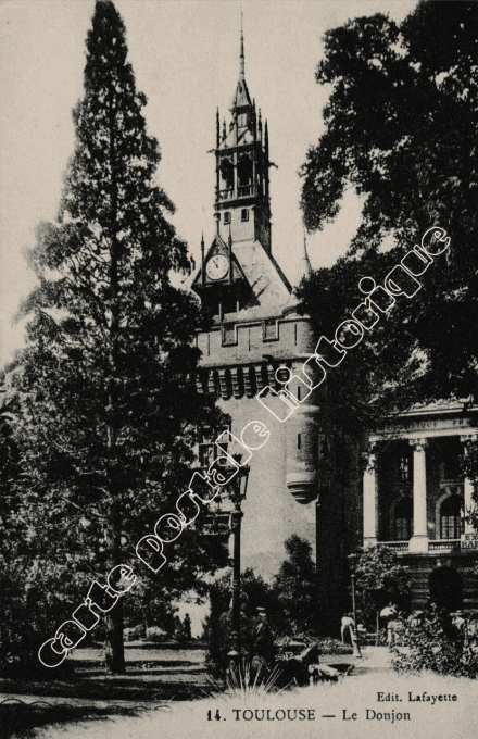 TOULOUSE - Le Donjon - 1916