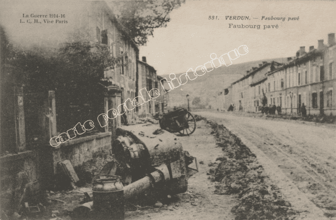 VERDUN - Faubourg Pavé - 1916